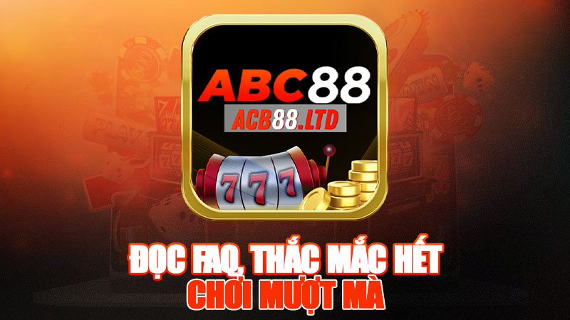 Đọc FAQ, Thắc Mắc Hết, Chơi Mượt Mà!