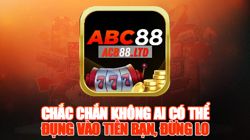 Chắc Chắn Không Ai Có Thể Đụng Vào Tiền Bạn, Đừng Lo!