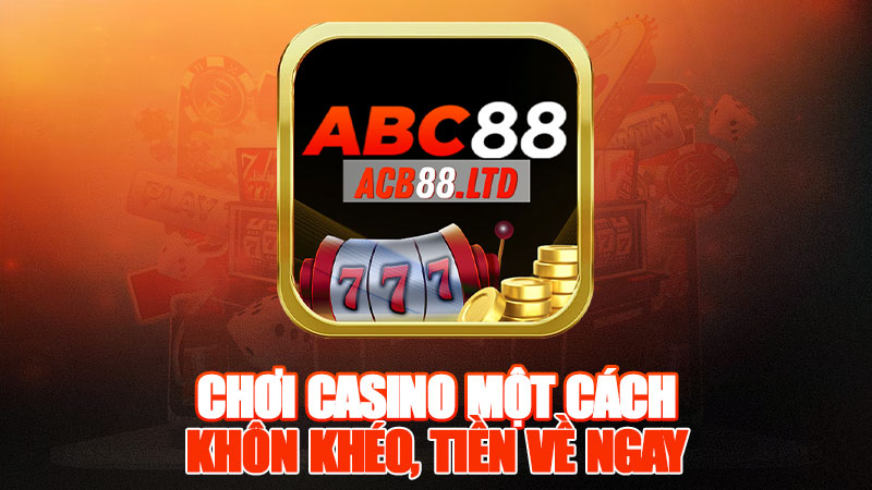 Chơi Casino Một Cách Khôn Khéo, Tiền Về Ngay!